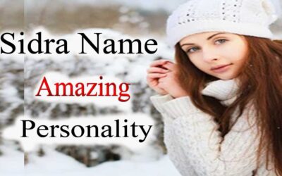 Sidra Name Amazing Peronality